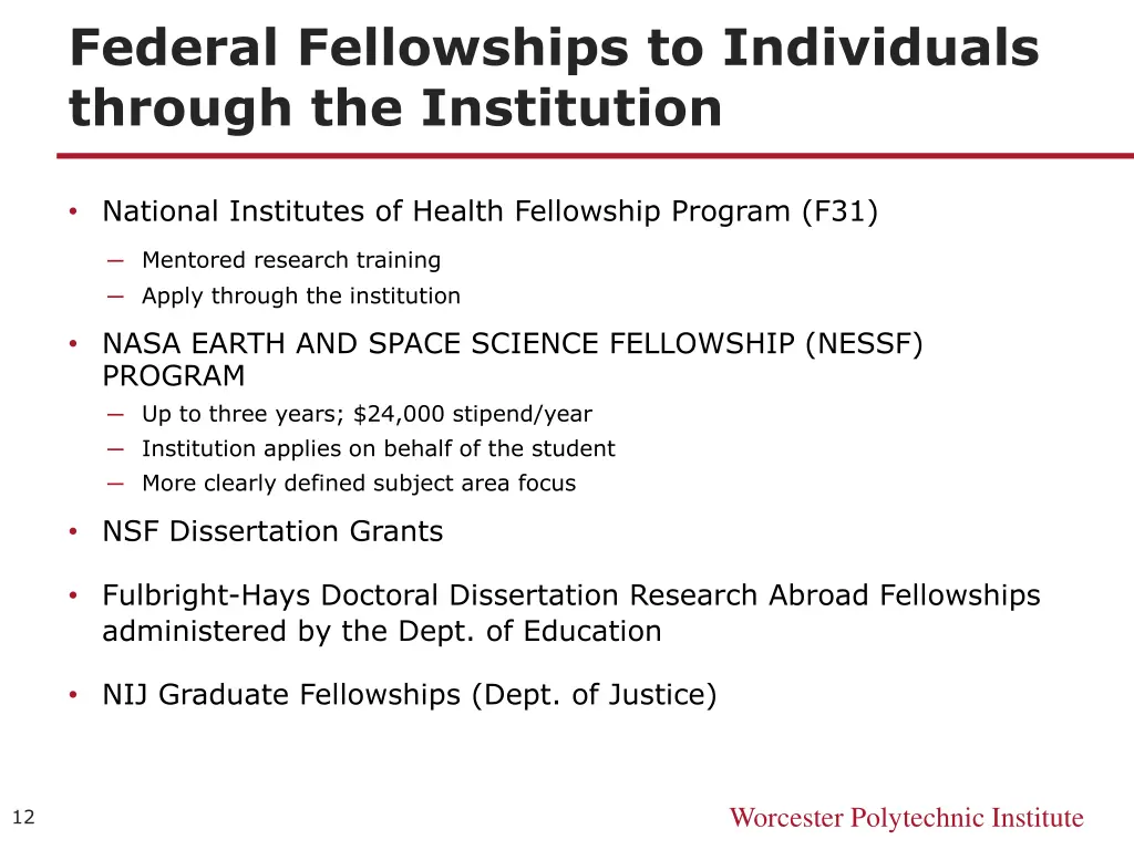 federal fellowships to individuals through