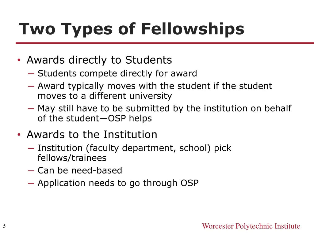 two types of fellowships