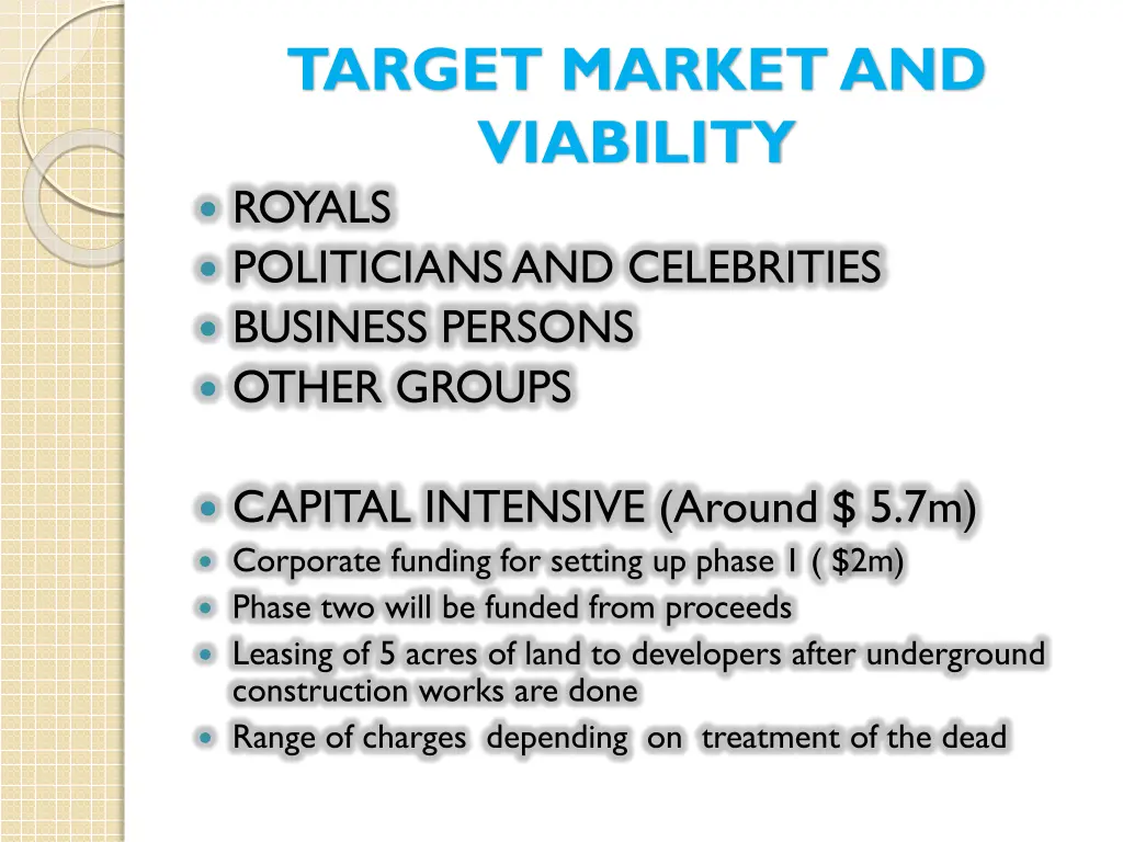 target market and viability royals politicians