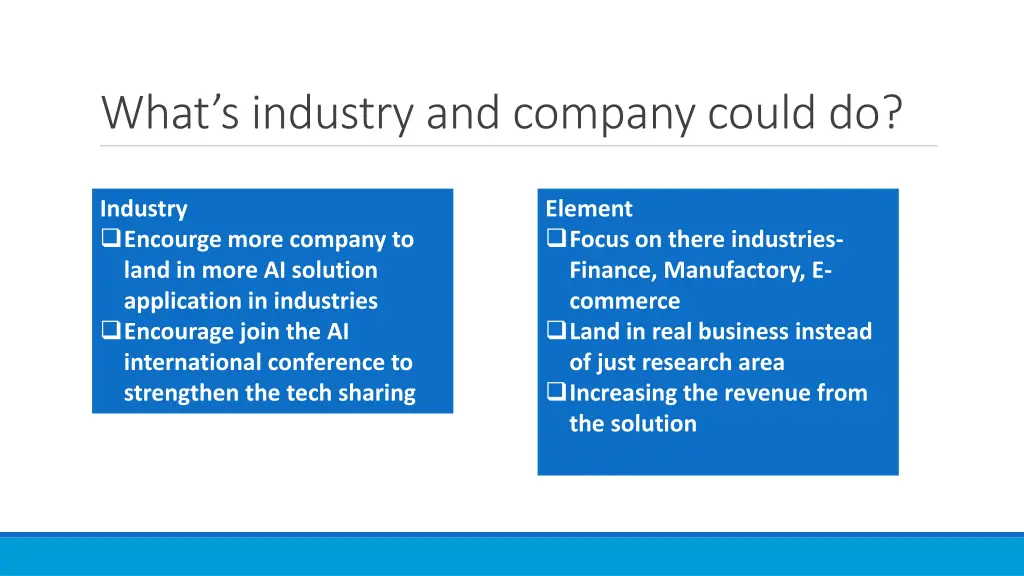 what s industry and company could do