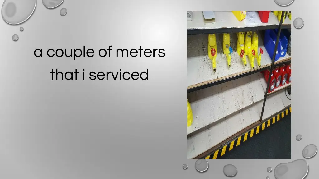a couple of meters that i serviced