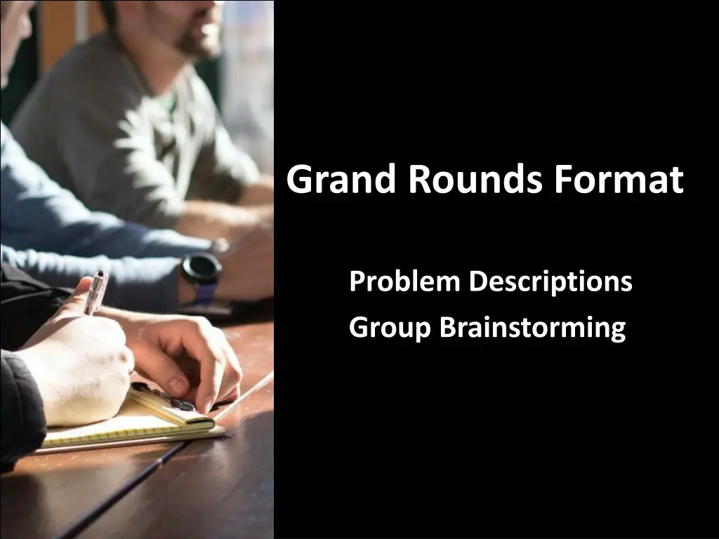 grand rounds format
