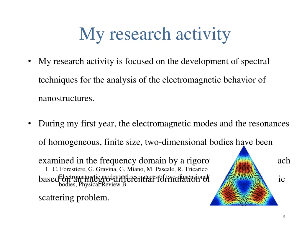my research activity
