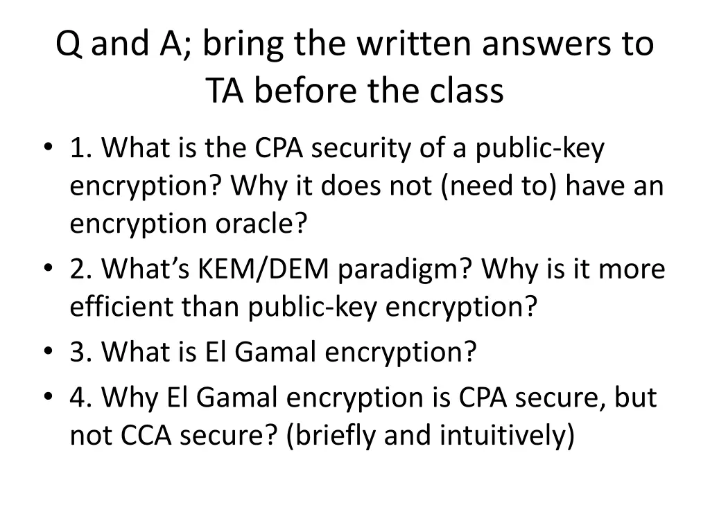 q and a bring the written answers to ta before