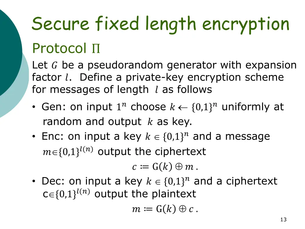 secure fixed length encryption protocol
