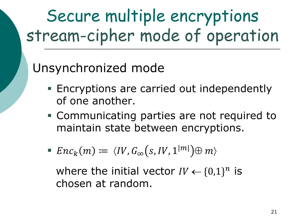 secure multiple encryptions stream cipher mode
