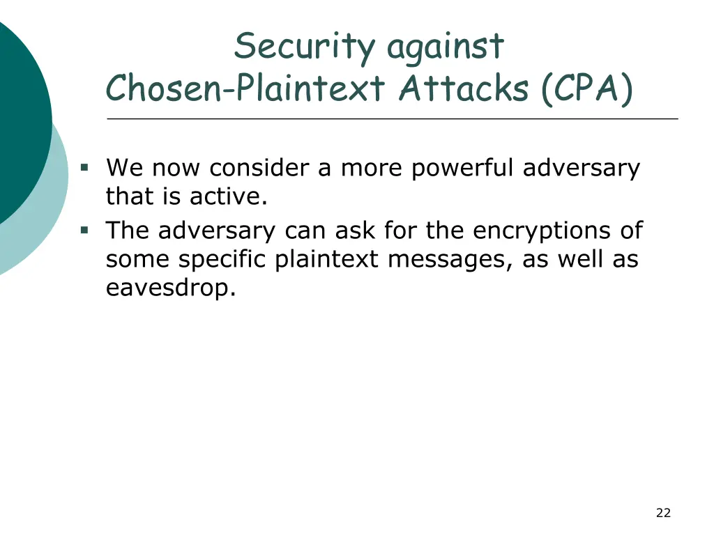 security against chosen plaintext attacks cpa