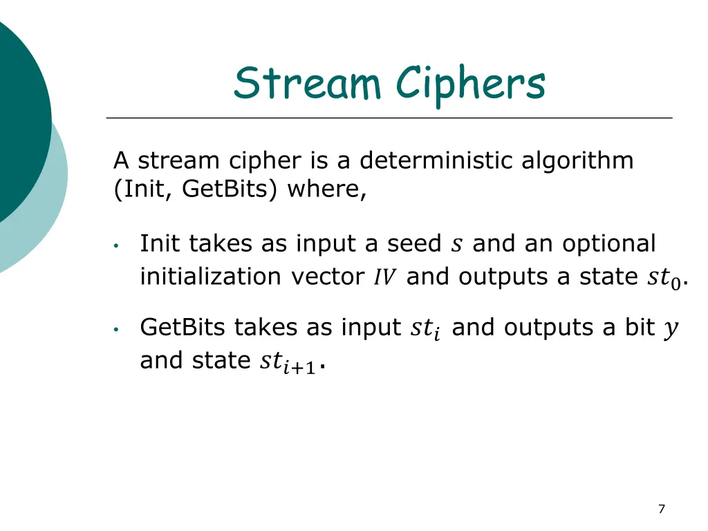stream ciphers