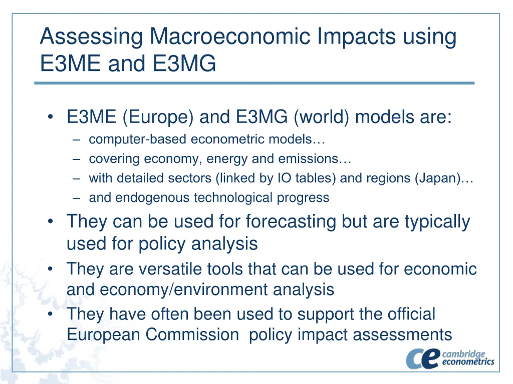 assessing macroeconomic impacts using e3me