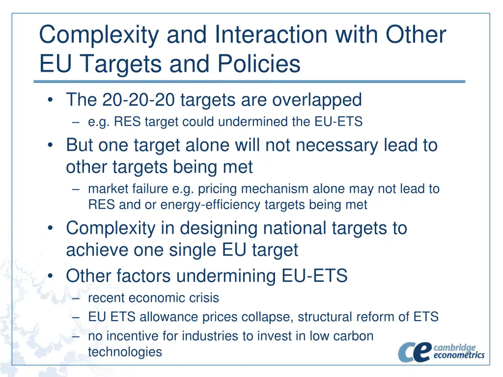 complexity and interaction with other eu targets