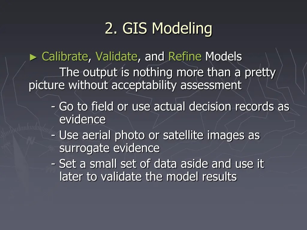 2 gis modeling 6