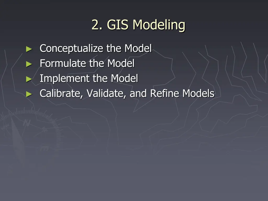 2 gis modeling