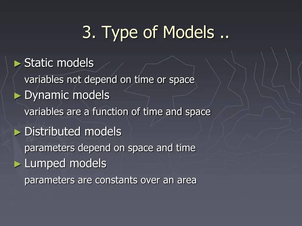 3 type of models 3