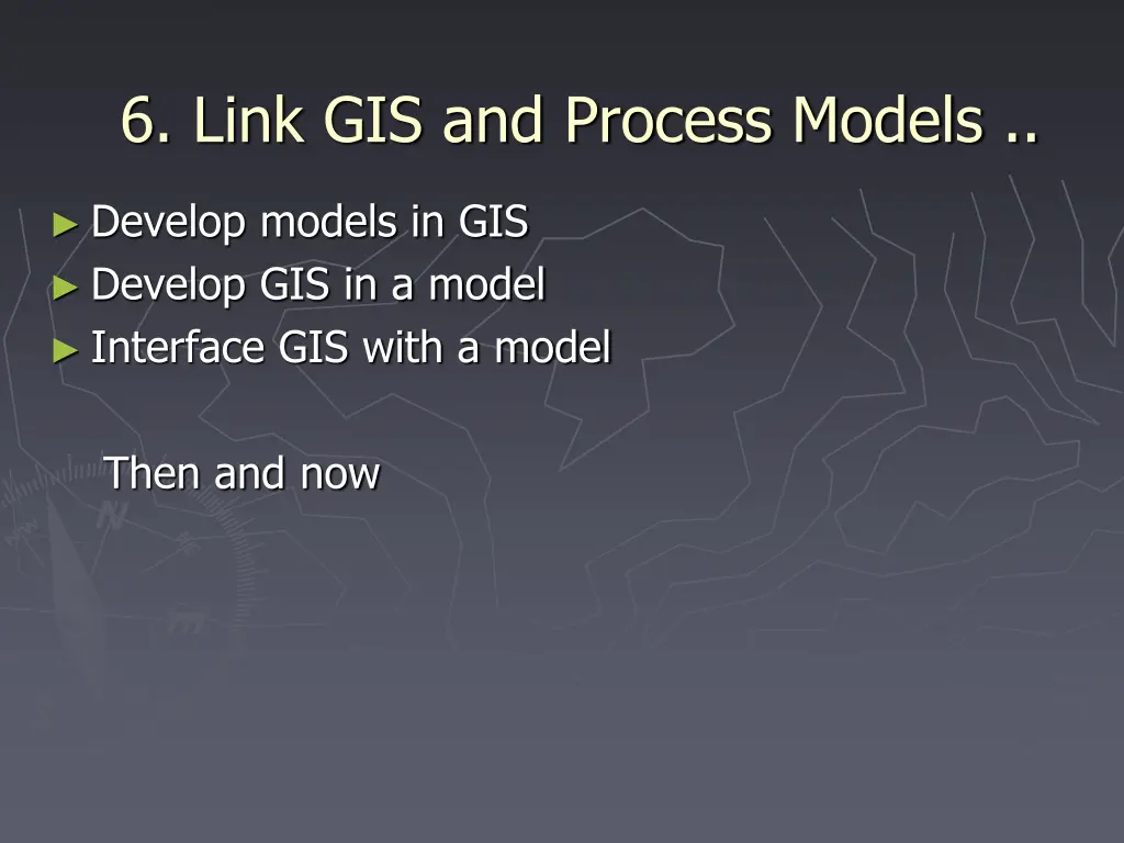 6 link gis and process models
