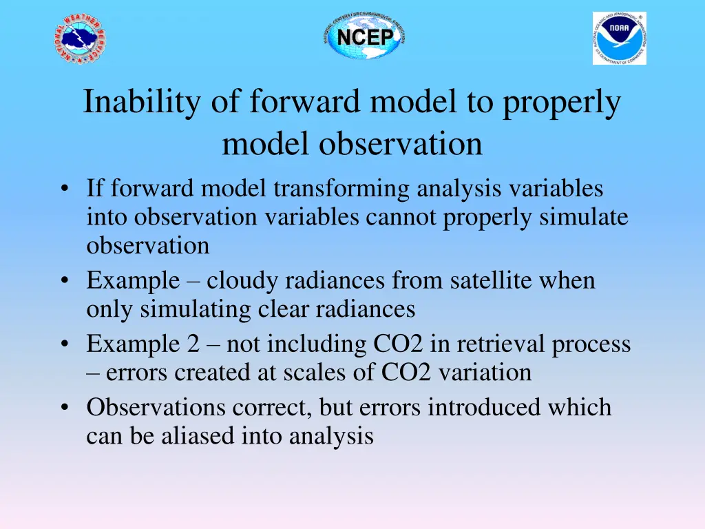 inability of forward model to properly model