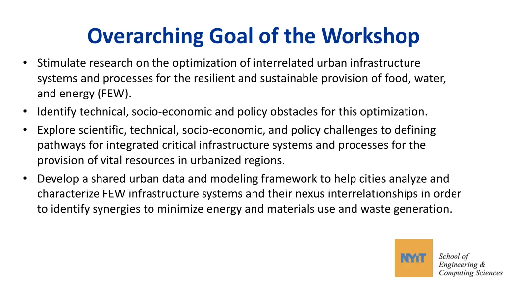 overarching goal of the workshop