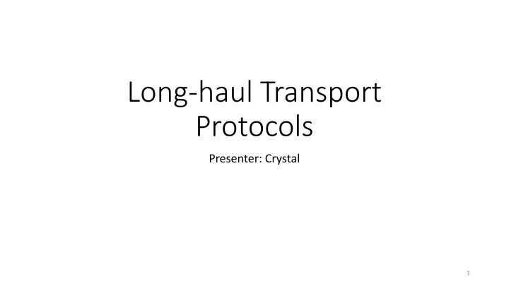 long haul transport protocols