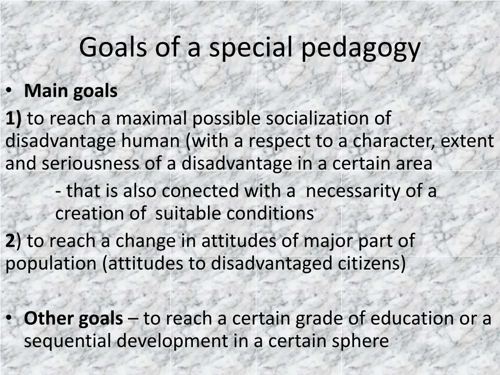 goals of a special pedagogy