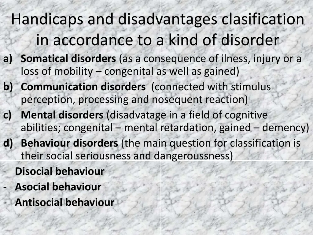 handicaps and disadvantages clasification