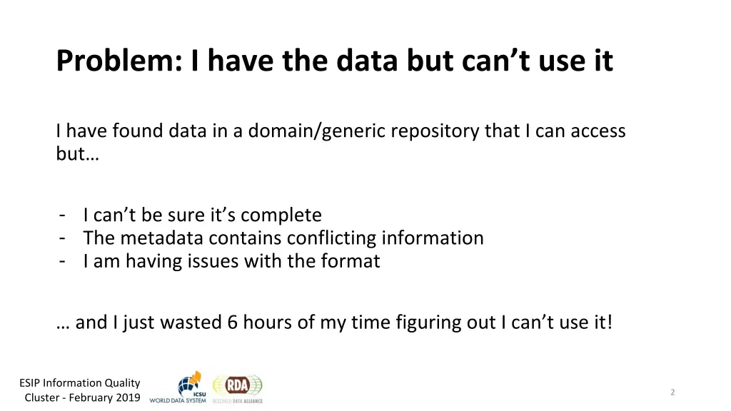 problem i have the data but can t use it