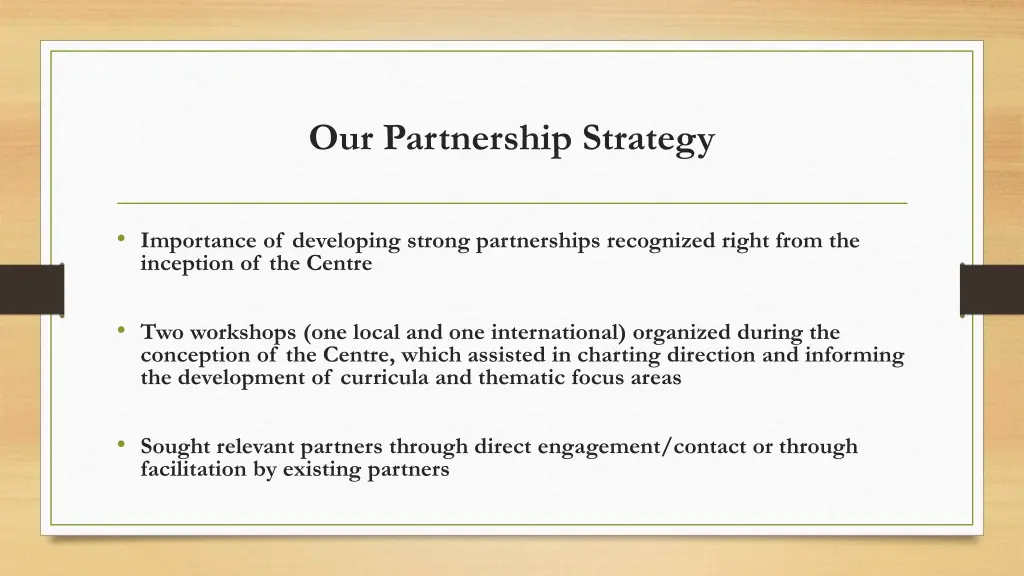 our partnership strategy