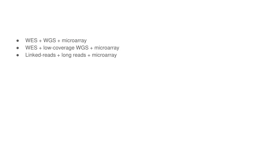 wes wgs microarray wes low coverage