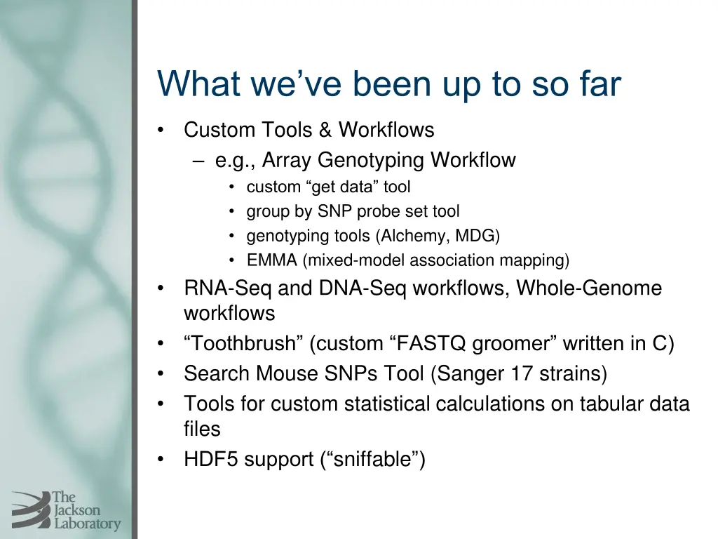 what we ve been up to so far