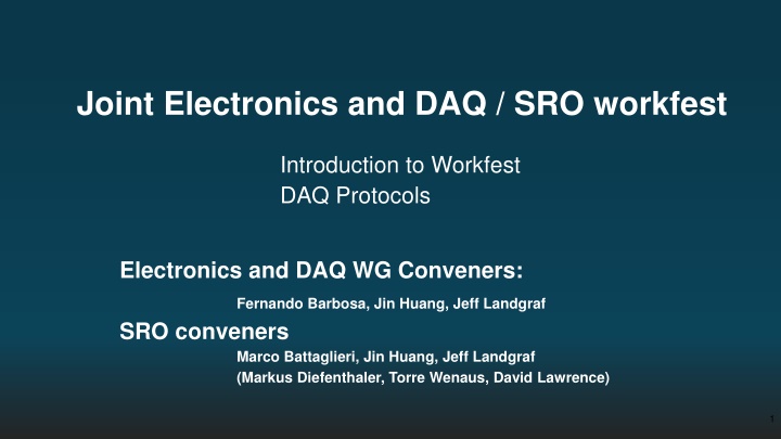 joint electronics and daq sro workfest