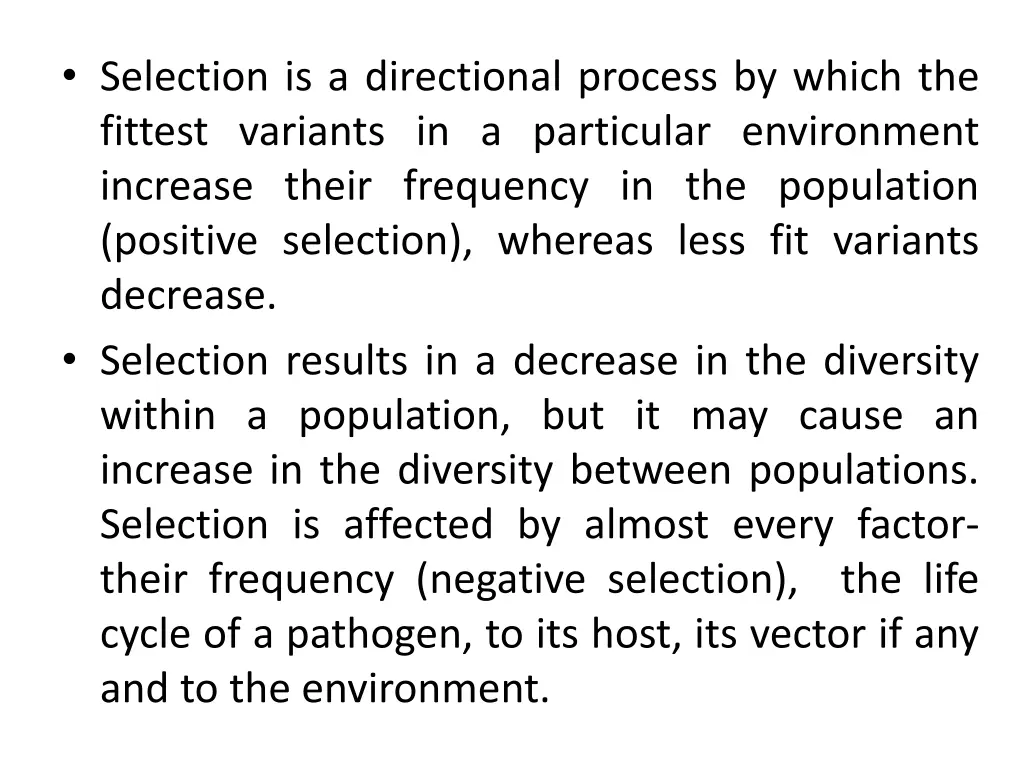 selection is a directional process by which