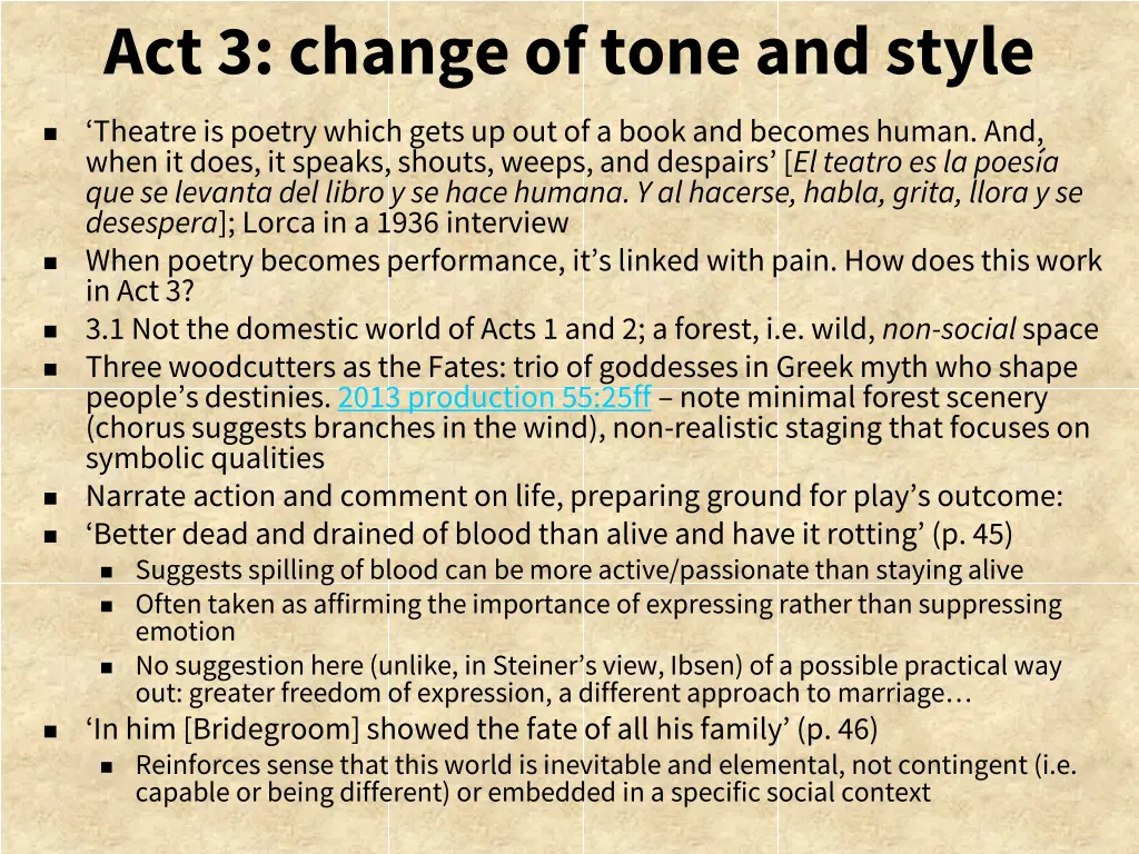 act 3 change of tone and style