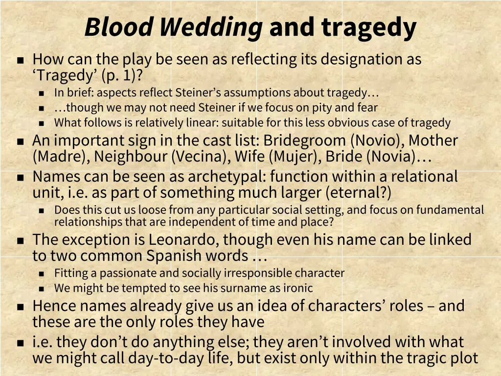blood wedding and tragedy how can the play