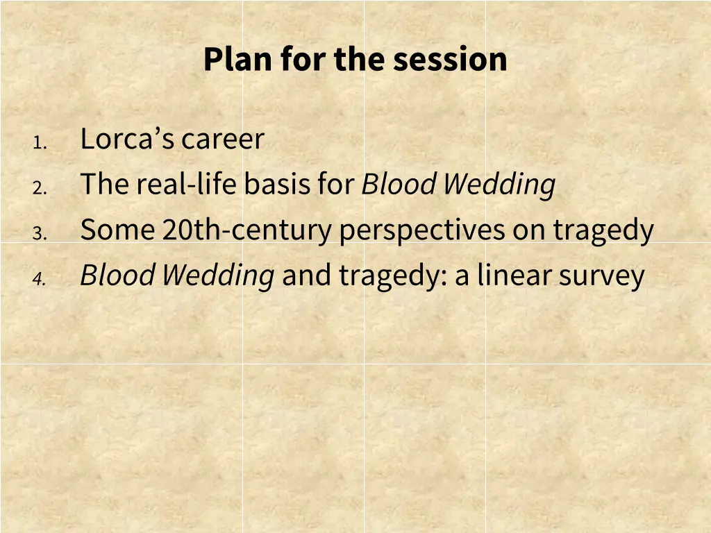 plan for the session