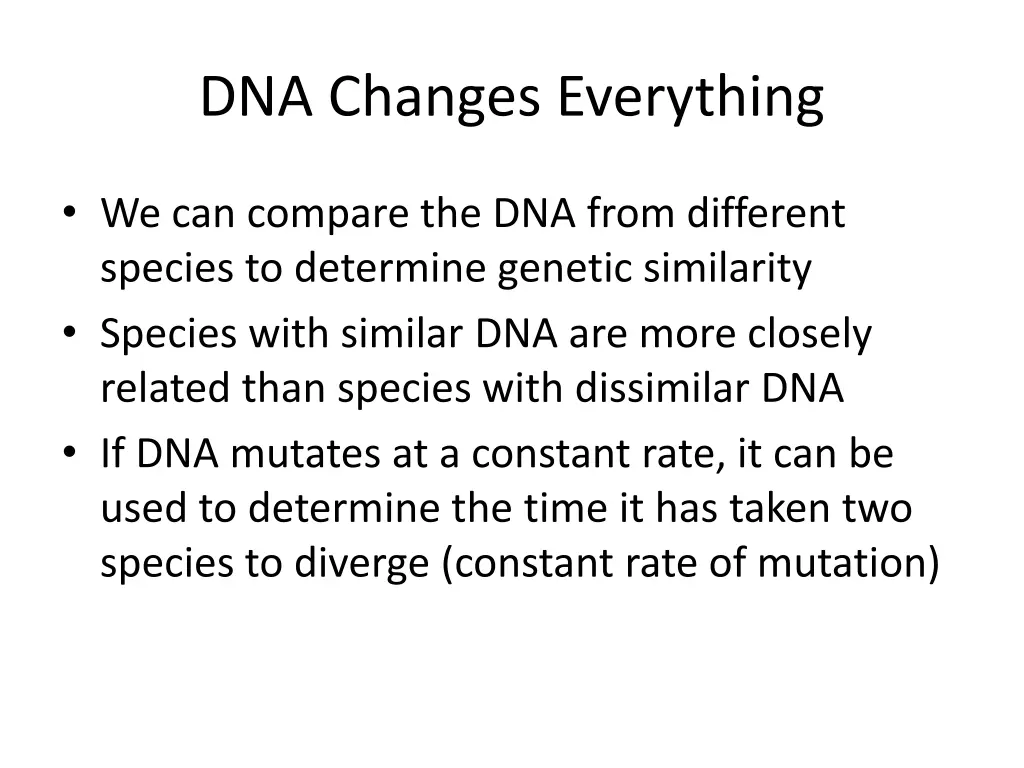 dna changes everything