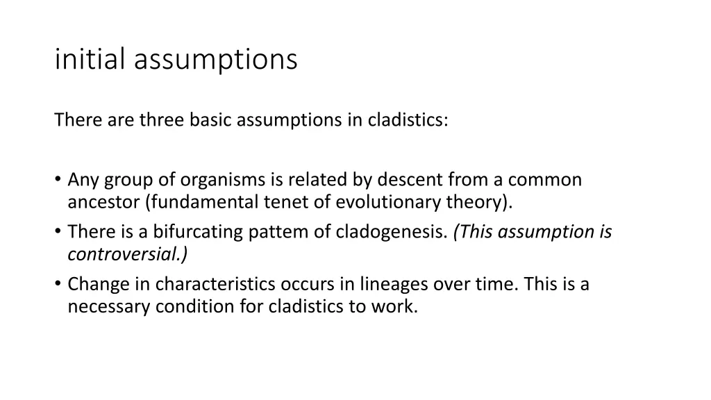 initial assumptions