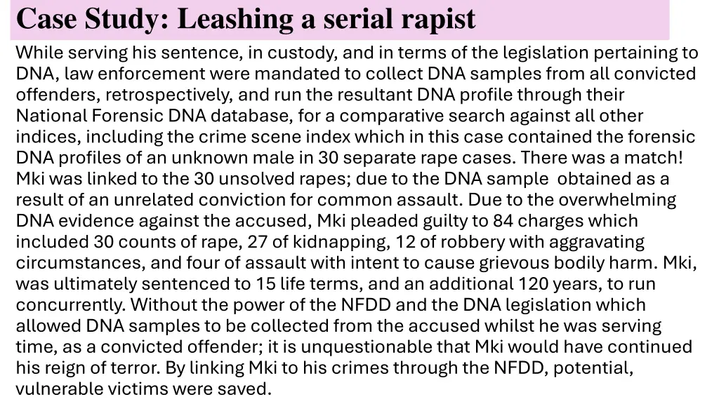 case study leashing a serial rapist while serving