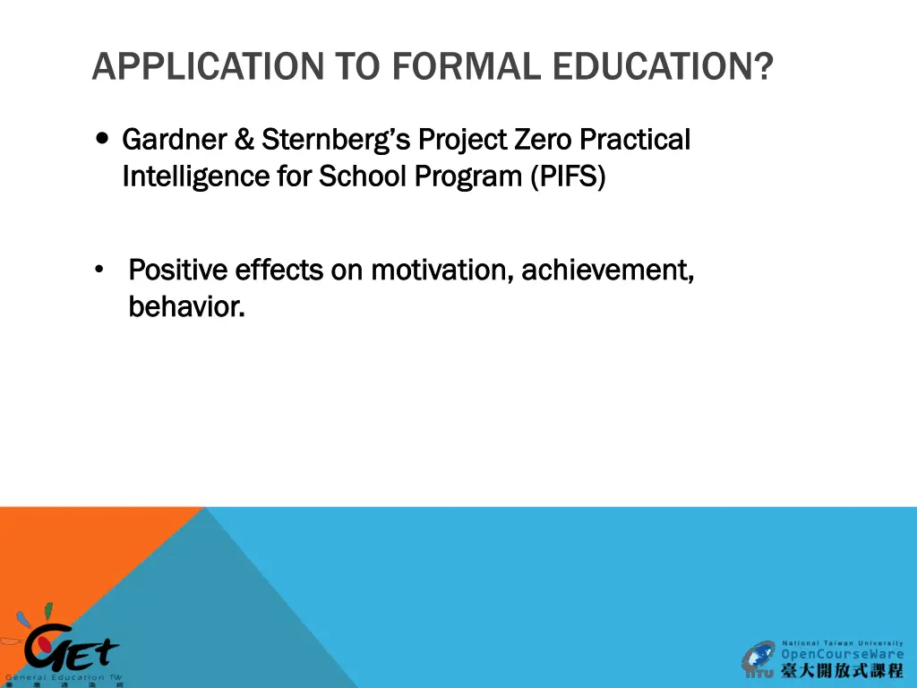 application to formal education