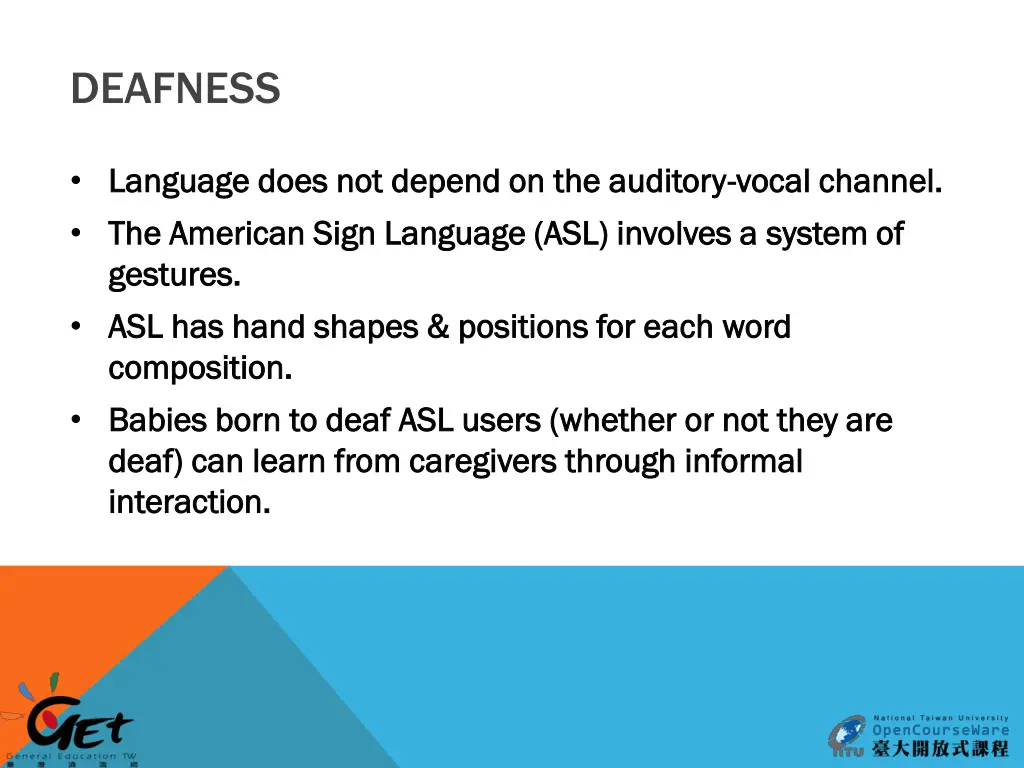 deafness