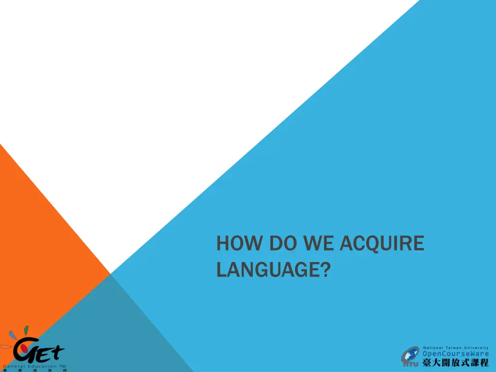 how do we acquire language