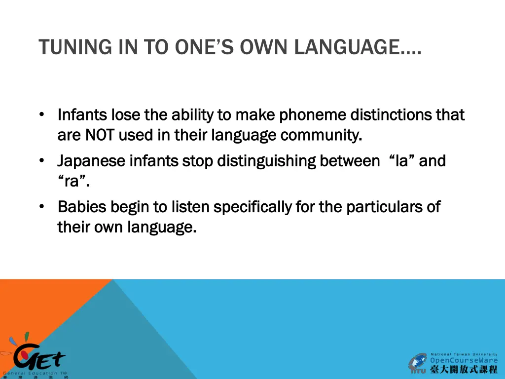 tuning in to one s own language