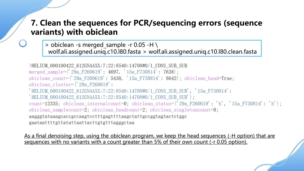 7 clean the sequences for pcr sequencing errors