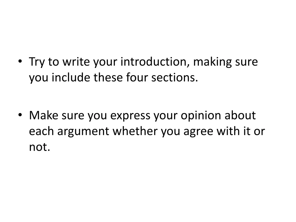 try to write your introduction making sure