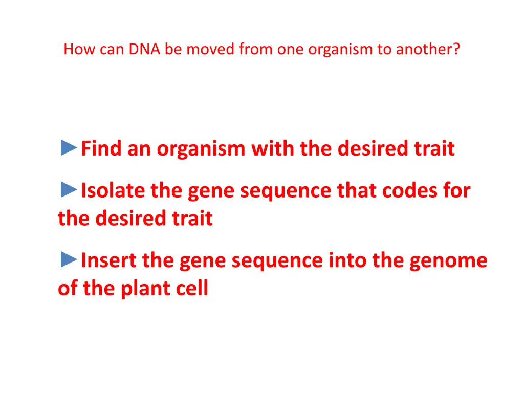 how can dna be moved from one organism to another