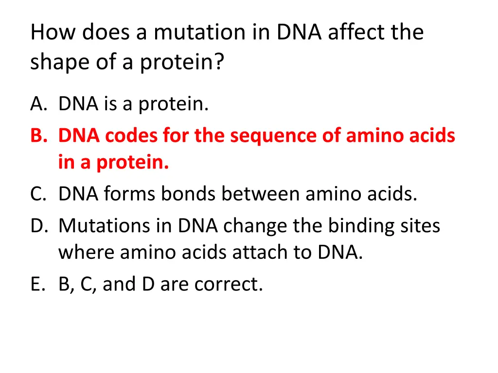 how does a mutation in dna affect the shape