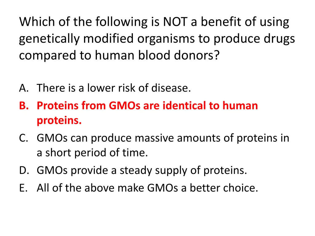which of the following is not a benefit of using