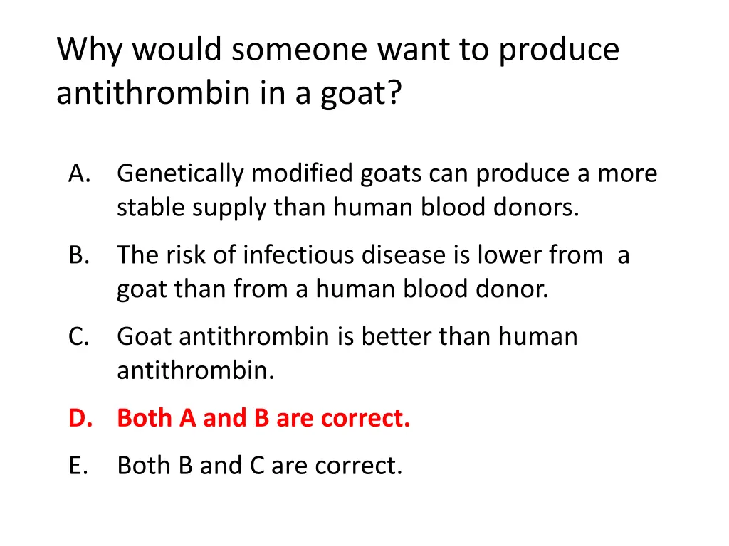 why would someone want to produce antithrombin