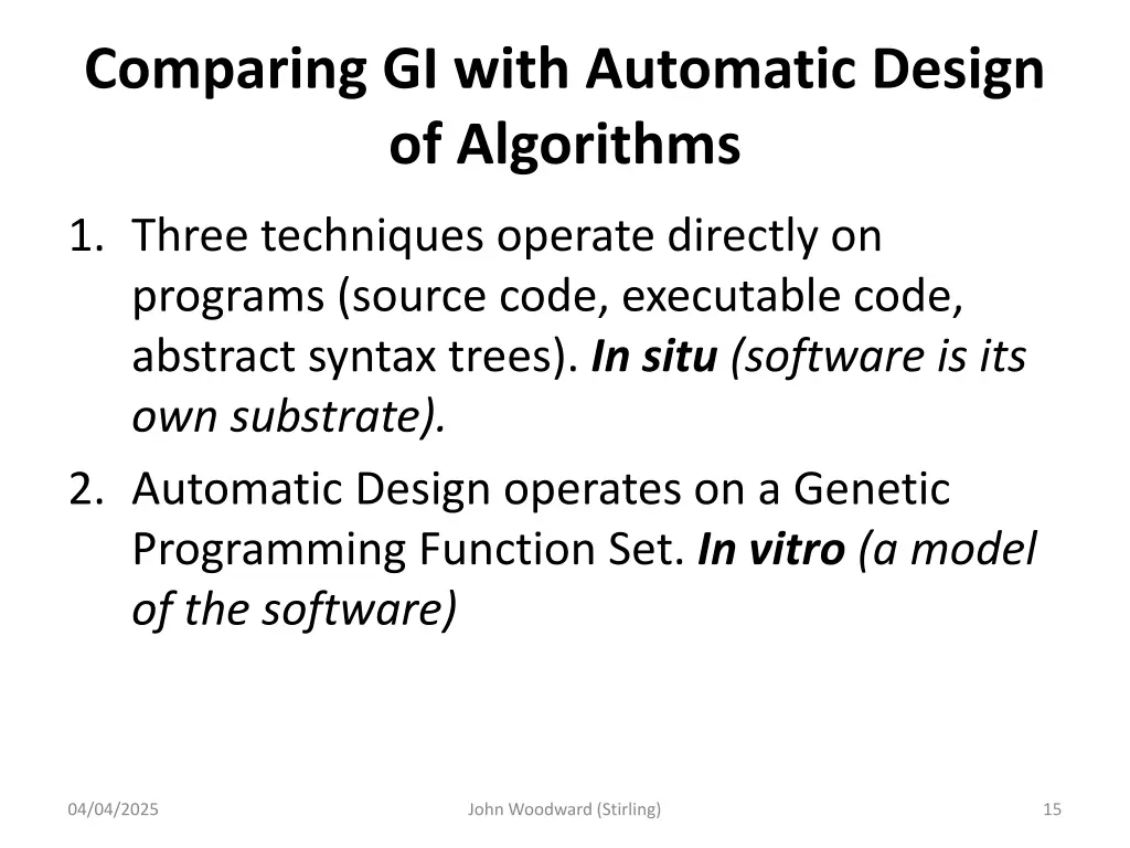 comparing gi with automatic design of algorithms
