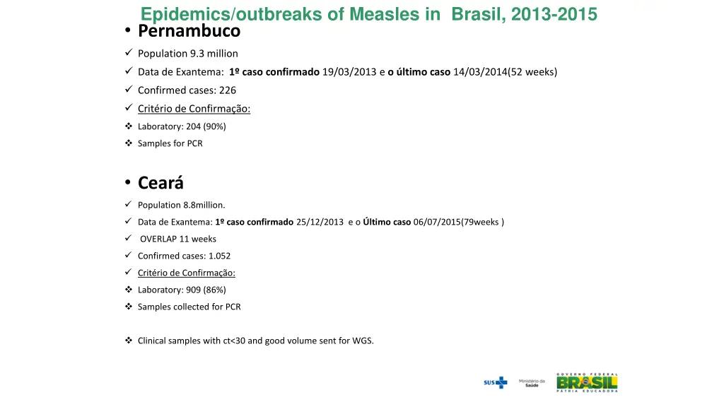 epidemics outbreaks of measles in brasil 2013