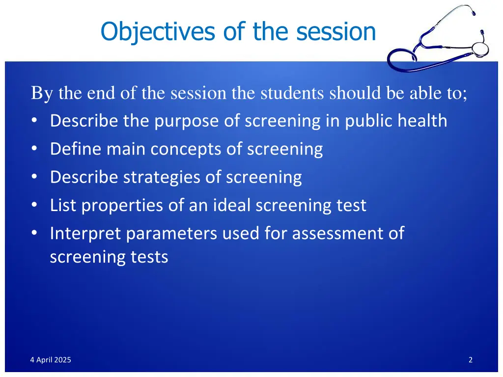 objectives of the session