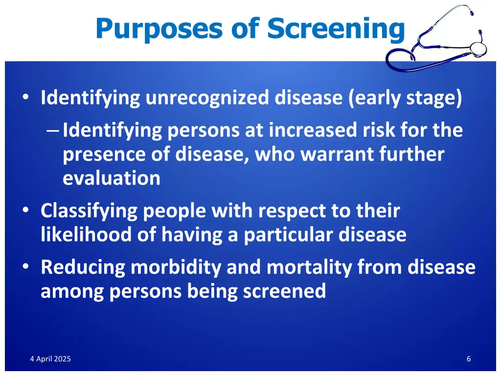 purposes of screening