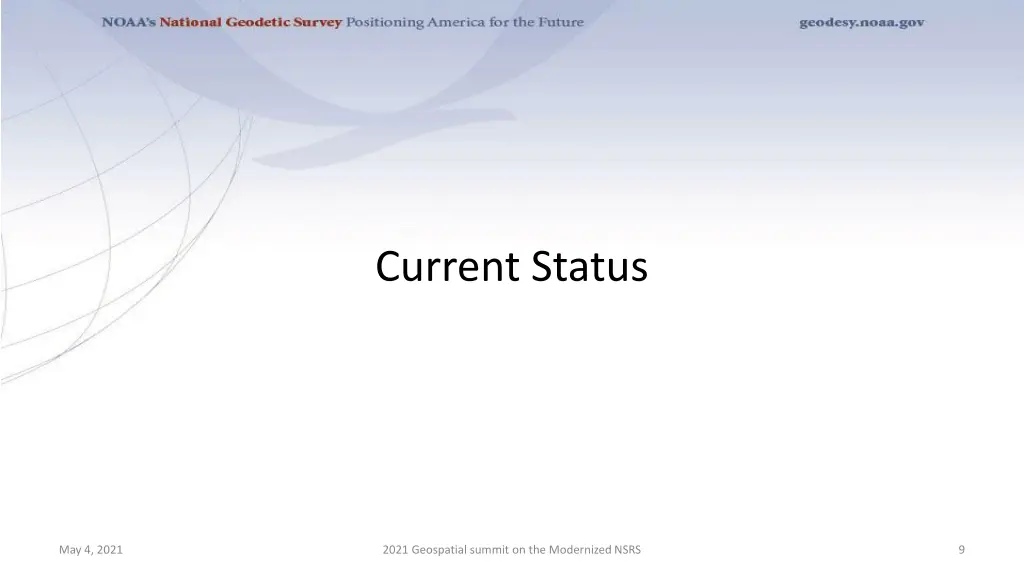 current status